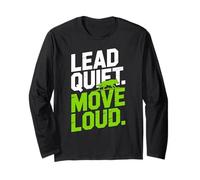 Lead Quiet Move Loud Confidence Alpha Mentality Long Sleeve T-Shirt
