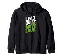 Lead Quiet Move Loud Confidence Alpha Mentality Zip Hoodie