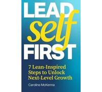 Lead Self First