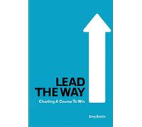 Lead the Way: Charting a Course to Win