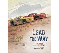 Lead the Way (Disney Pixar: Cars) (Disney Cars)