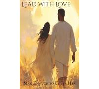 Lead with Love: Man Enough to Cover Her