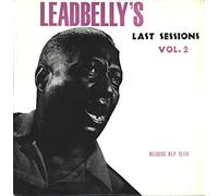 Leadbelly - Leadbelly's Last Sessions Vol. 2 [Vinyl LP]