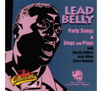 Leadbelly - Party Songs & Sings and Plays
