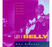 Leadbelly - The Titanic, Vol. 4