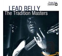 Leadbelly - Tradition Masters Series: Lead Belly