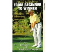 Leadbetter David - David Leadbetter: From Beginner To Winner [VHS]