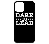 Leader Chef Manager CEO Leadership Quotes Courage To Lead Case for iPhone 12 mini