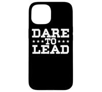 Leader Chef Manager CEO Leadership Quotes Courage To Lead Case for iPhone 15