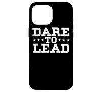 Leader Chef Manager CEO Leadership Quotes Courage To Lead Case for iPhone 16 Pro Max