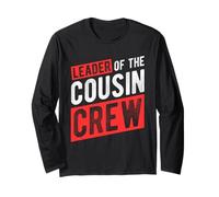 Leader of The Cousin Crew Leader Cousin Crew Long Sleeve T-Shirt