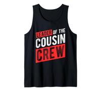 Leader of The Cousin Crew Leader Cousin Crew Tank Top