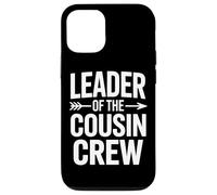 Leader Of The Cousin Crew Sibling Party Squad Case for iPhone 12/12 Pro