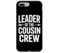 Leader Of The Cousin Crew Sibling Party Squad Case for iPhone 7 Plus/8 Plus