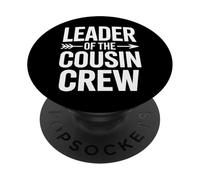 Leader Of The Cousin Crew Sibling Party Squad PopSockets Adhesive PopGrip