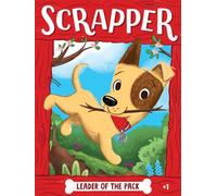 Leader of the Pack: 1 (Scrapper)