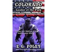 Leader of the Pack (50 States of Fear: Colorado)