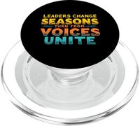 LEADERS CHANGE SEASONS TURN FROM VOICES UNITE PopSockets PopGrip for MagSafe