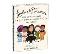 Leaders & Dreamers: Bold and Visionary Women Around the World