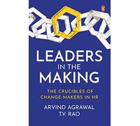Leaders in the Making: The Crucibles of Change-Makers in HR