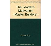 Leader's Motivation: No. 1 (Master Builders S.)