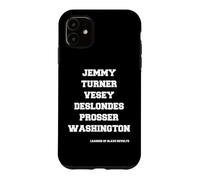 Leaders of slave revolts Case for iPhone 11