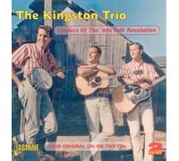 The Kingston Trio - Leaders of the 60s Folk Revolution