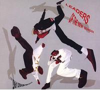 Leaders Of The New School - A Future Without A Past