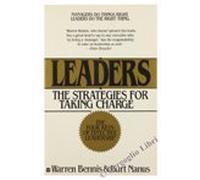 Leaders: The Strategies for Taking Charge