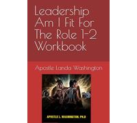 Leadership Am I Fit For The Role 1-2 Workbook