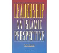 Leadership: An Islamic Perspective