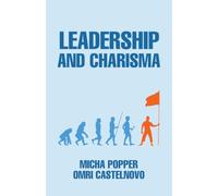 Leadership and Charisma
