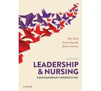 Leadership and Nursing: Contemporary perspectives