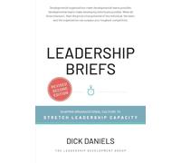 Leadership Briefs: Shaping Organization Culture to Stretch Leadership Capacity
