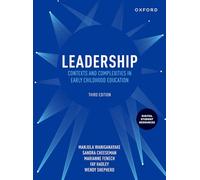 Leadership: Contexts and Complexities in Early Childhood Education