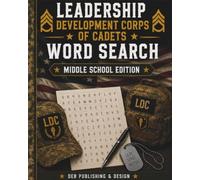 Leadership Development Corps of Cadets Word Search: Word Search Puzzles with U.S. Military Terms