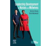 Leadership Development for Nurses and Midwives