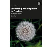 Leadership Development in Practice: A Complexity Approach