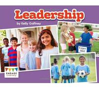 Leadership (Engage Literacy: Engage Literacy Turquoise - Extension A)