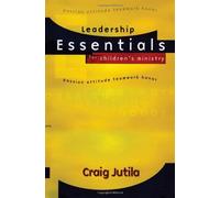 Leadership Essentials for Children's Ministry
