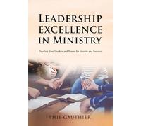 Leadership Excellence in Ministry