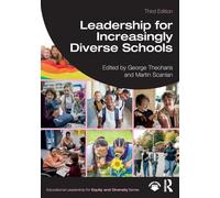 Leadership for Increasingly Diverse Schools (Educational Leadership for Equity and Diversity)