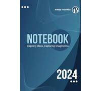 Leadership in Action: A Business Notebook: Your Guide to Effective Leadership and Growth