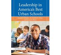 Leadership in America's Best Urban Schools