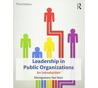 Leadership in Public Organizations: An Introduction