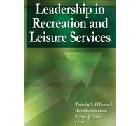 Leadership in Recreation and Leisure Services