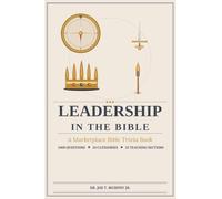 LEADERSHIP IN THE BIBLE ◆ A Marketplace Bible Trivia Book 1000 questions ◆ 10 categories