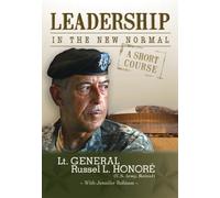 Leadership in the New Normal: A Short Course