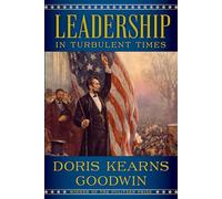 Leadership In Turbulent Times (Thorndike Press Large Print Popular and Narrative Nonfiction Series)