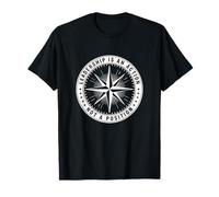 Leadership is an Action Not a Position T-Shirt